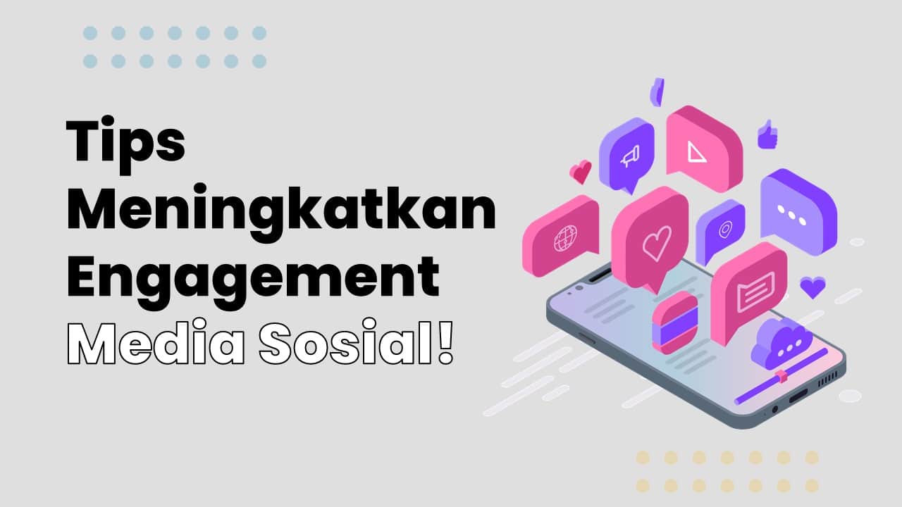 Strategi Meningkatkan Engagement